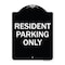 Signmission Resident Parking Only Heavy-Gauge Aluminum Architectural Sign, 24" x 18", BW-1824-22982 A-DES-BW-1824-22982 - alternate 1